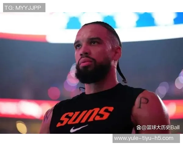 狄龙加盟提升太阳队气质攻守平衡显著改善与上赛季截然不同 狄龙加盟提升太阳队气质攻守平衡显著改善与上赛季截然不同